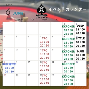 荒井ひろこ(ひろみ)|6月イベントカレンダー
KKPOKERLIVEサテライト
TPC